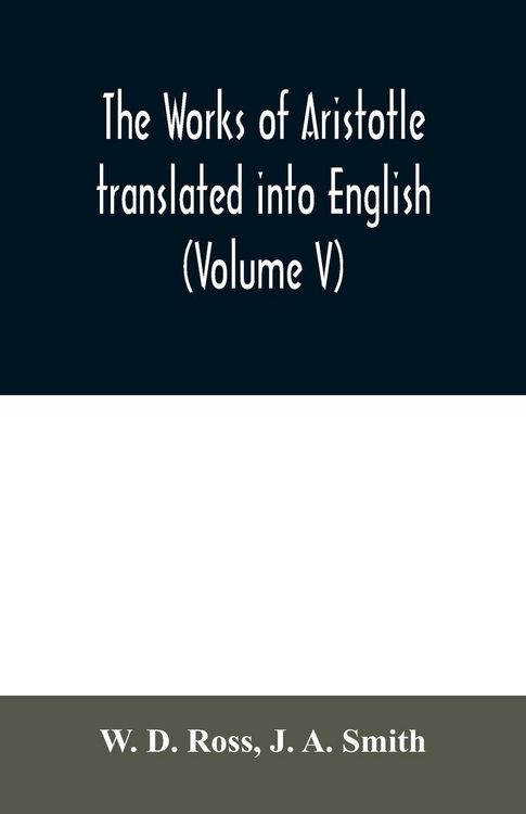 Produktbild: The works of Aristotle translated into English (Volume V)