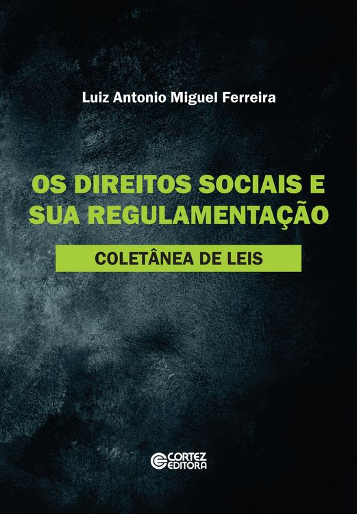 Produktbild: Os direitos sociais e sua regulamenta&ccedil;&atilde;o