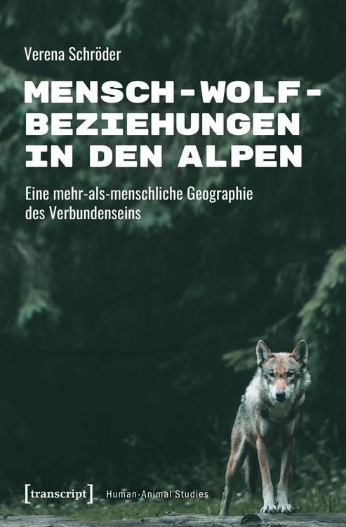 Produktbild: Mensch-Wolf-Beziehungen in den Alpen