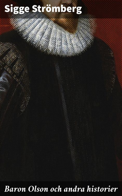 Produktbild: Baron Olson och andra historier