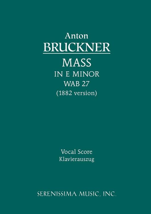 Produktbild: Mass in E minor, WAB 27