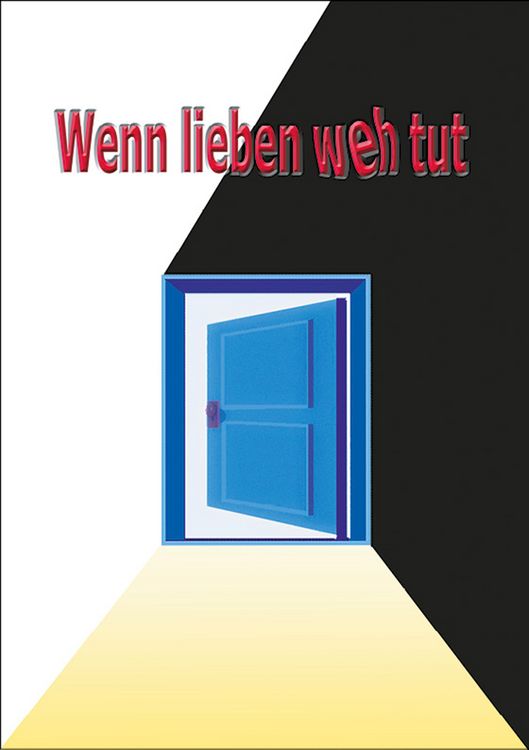 Produktbild: Wenn lieben weh tut