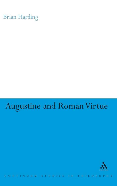 Produktbild: Augustine and Roman Virtue