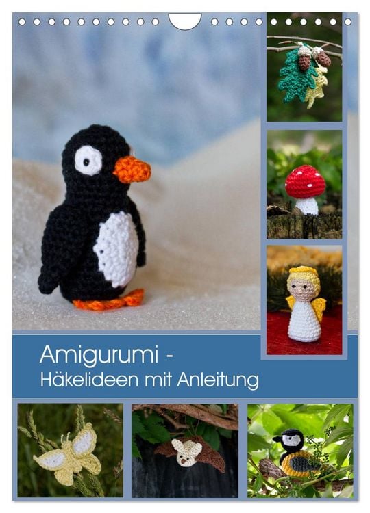 Produktbild: Amigurumi - H&auml;kelideen mit Anleitung (Wandkalender 2026 DIN A4 hoch), CALVENDO Monatskalender