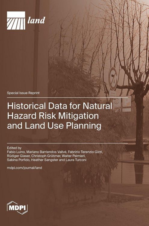 Produktbild: Historical Data for Natural Hazard Risk Mitigation and Land Use Planning