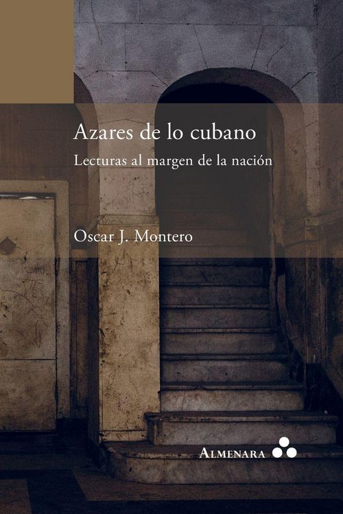 Produktbild: Azares de lo cubano. Lecturas al margen de la naci&oacute;n