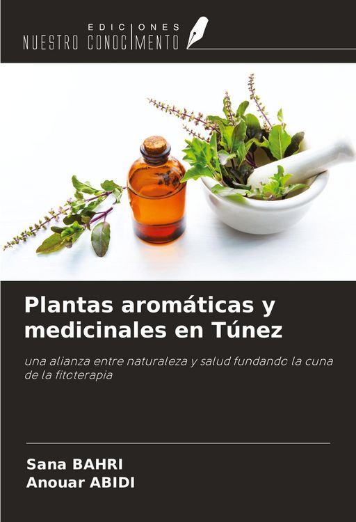 Produktbild: Plantas arom&aacute;ticas y medicinales en T&uacute;nez