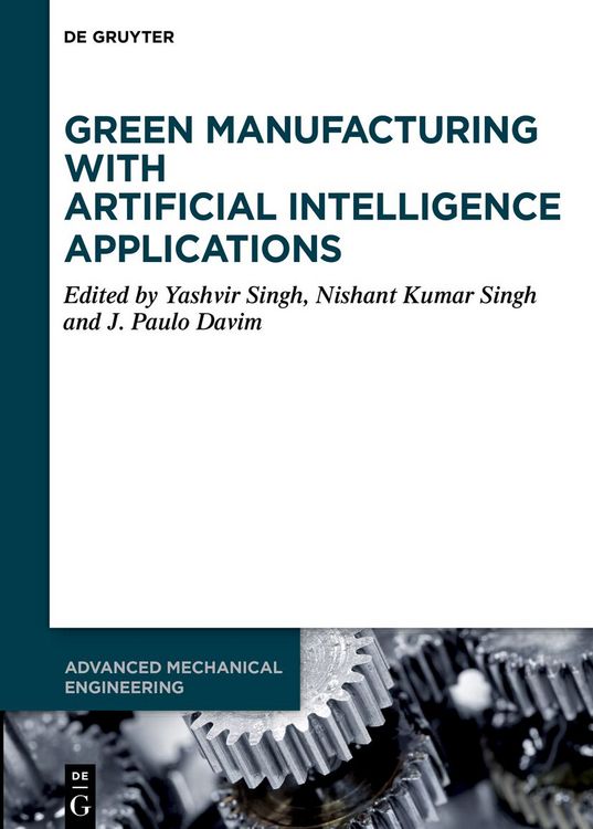 Produktbild: Green Manufacturing with Artificial Intelligence Applications