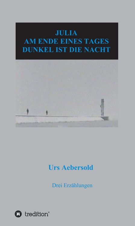 Produktbild: Julia - Am Ende Eines Tages - Dunkel ist die Nacht