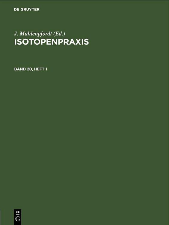 Produktbild: Isotopenpraxis. Band 20, Heft 1