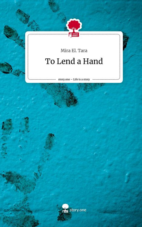 Produktbild: To Lend a Hand. Life is a Story - story.one
