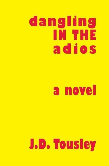 Produktbild: Dangling in the Adios