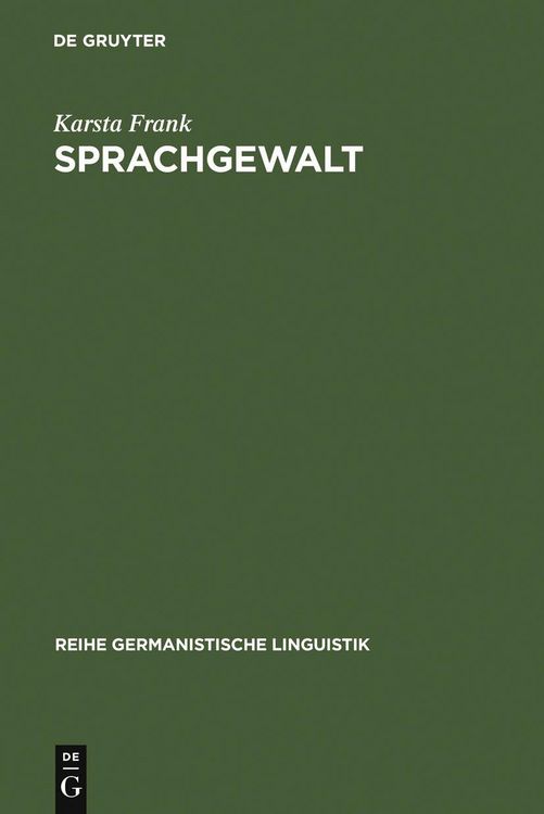 Produktbild: Sprachgewalt: Die sprachliche Reproduktion der Geschlechterhierarchie