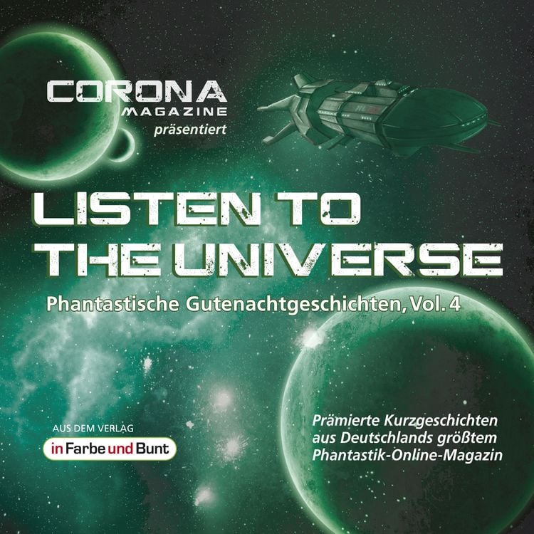 Produktbild: Listen to the Universe - Phantastische Gutenachtgeschichten, Vol. 4