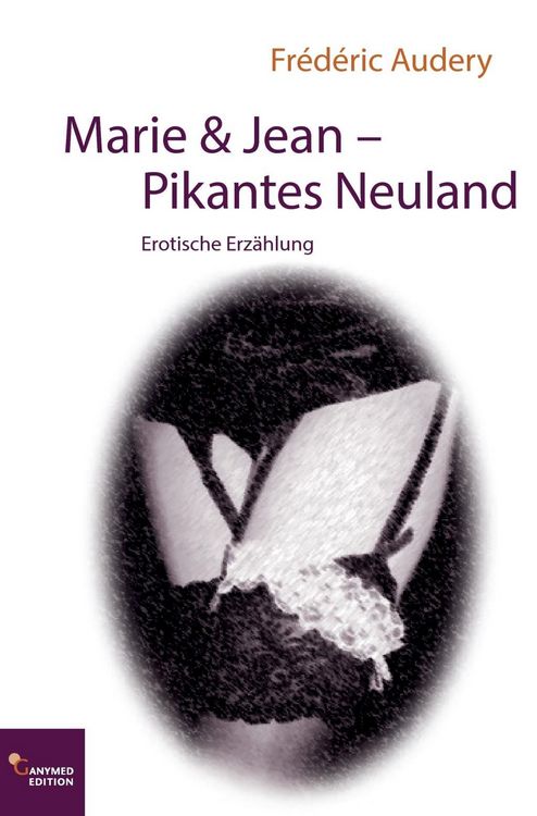 Produktbild: Marie & Jean - Pikantes Neuland