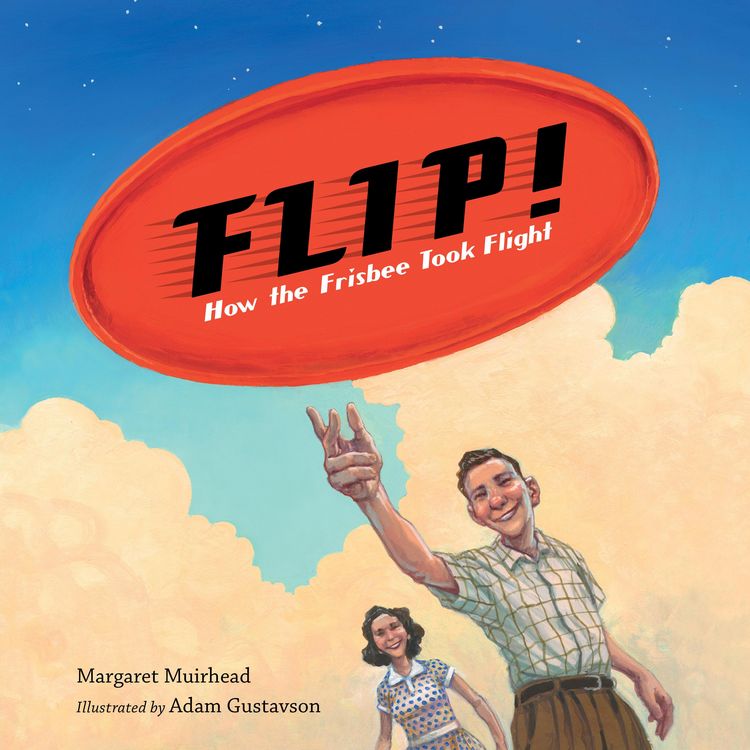 Produktbild: Flip! How the Frisbee Took Flight