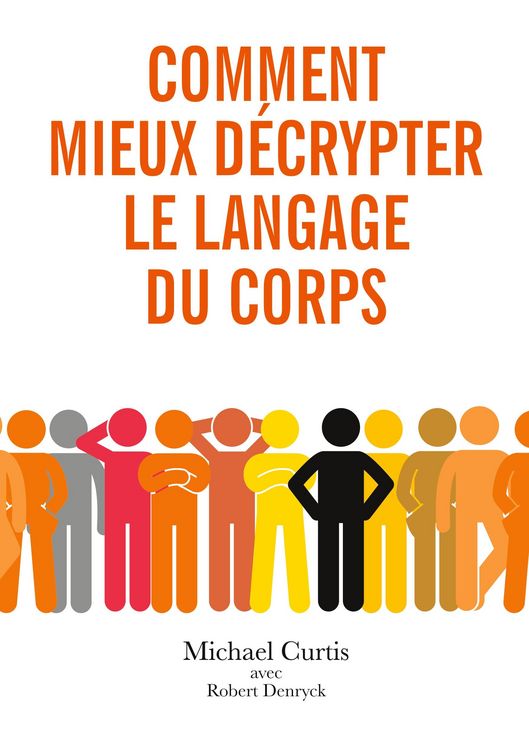 Produktbild: Comment mieux d&eacute;crypter le langage du corps