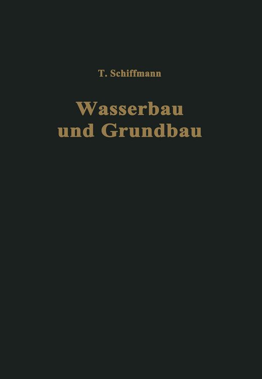 Produktbild: Einf&uuml;hrung in Wasserbau und Grundbau