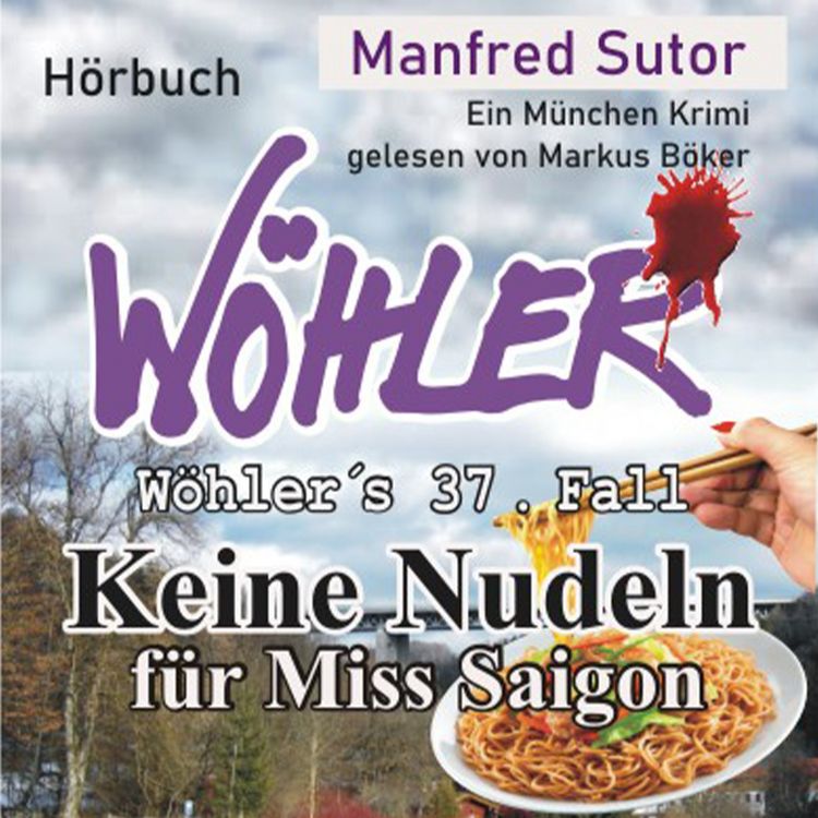 Produktbild: Keine Nudeln f&uuml;r Miss Saigon