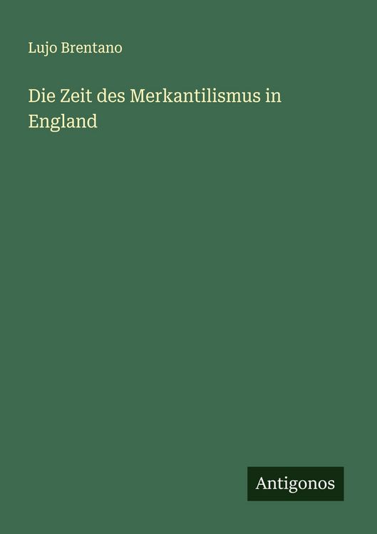 Produktbild: Die Zeit des Merkantilismus in England