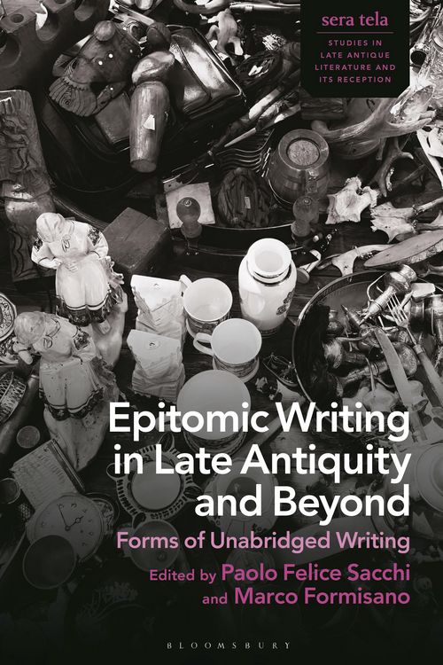 Produktbild: Epitomic Writing in Late Antiquity and Beyond