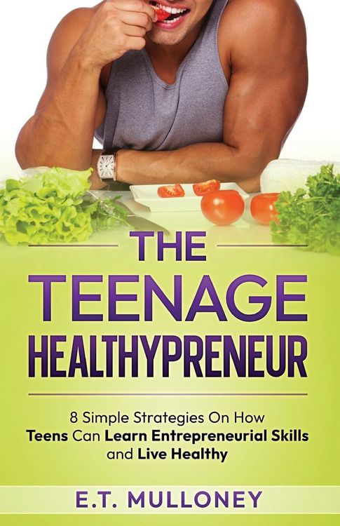 Produktbild: The Teenage Healthypreneur