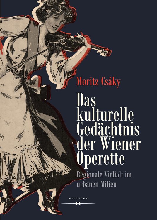 Produktbild: Das kulturelle Gedächtnis der Wiener Operette