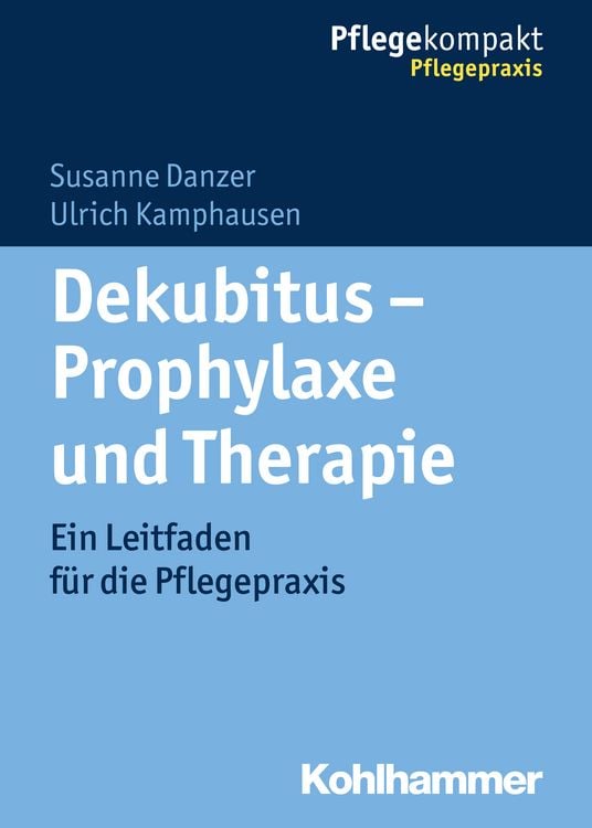 Produktbild: Dekubitus - Prophylaxe und Therapie
