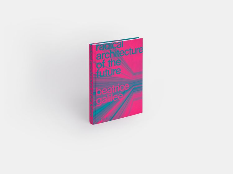 Produktbild: Radical Architecture of the Future