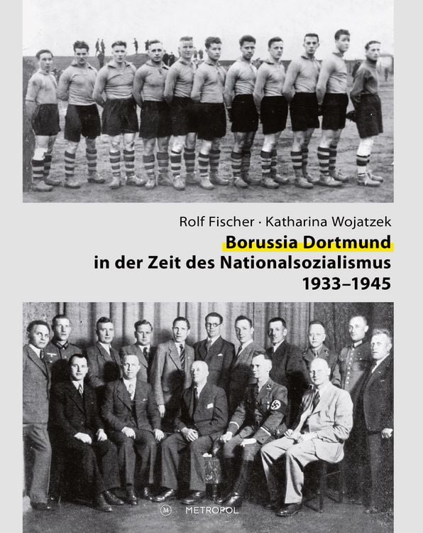 Produktbild: Borussia Dortmund in der Zeit des Nationalsozialismus 1933&ndash;1945