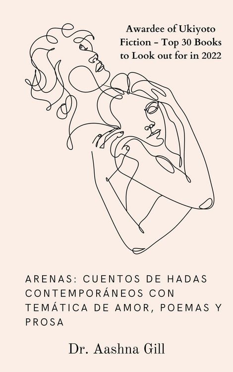 Produktbild: ARENAS: Cuentos de hadas contempor&aacute;neos con tem&aacute;tica de amor, poemas y prosa