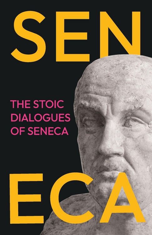 Produktbild: The Stoic Dialogues of Seneca