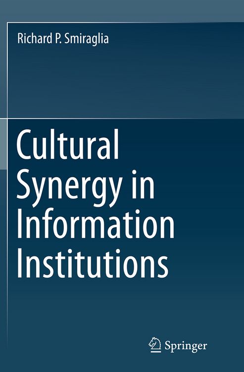 Produktbild: Cultural Synergy in Information Institutions