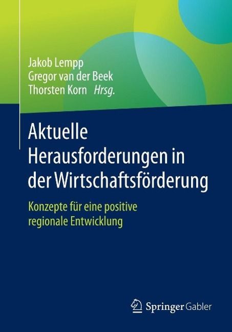Produktbild: Aktuelle Herausforderungen in der Wirtschaftsf&ouml;rderung