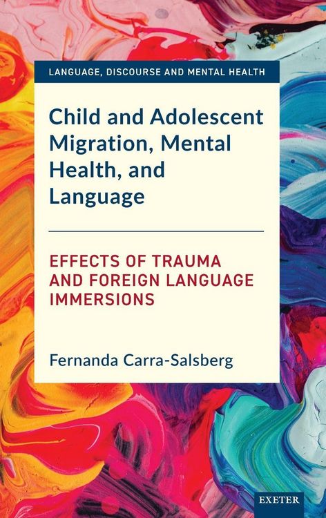 Produktbild: Child and Adolescent Migration, Mental Health, and Language