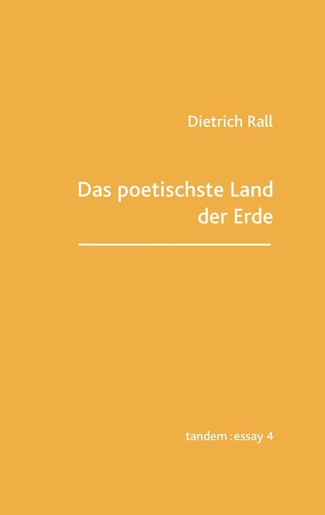 Bild vom Artikel Das poetischste Land der Erde vom Autor Dietrich Rall