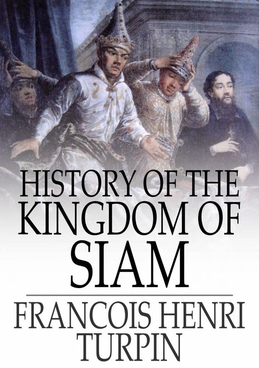 Produktbild: History of the Kingdom of Siam