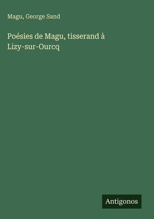 Produktbild: Po&eacute;sies de Magu, tisserand &agrave; Lizy-sur-Ourcq