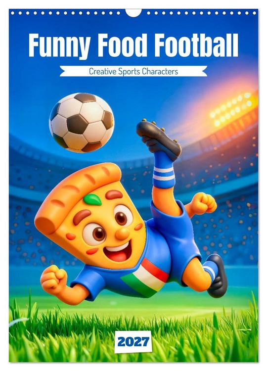 Produktbild: Funny Food Football - Creative Sports Characters (Wall Calendar 2027 DIN A3 portrait), CALVENDO 12 Month Wall Calendar