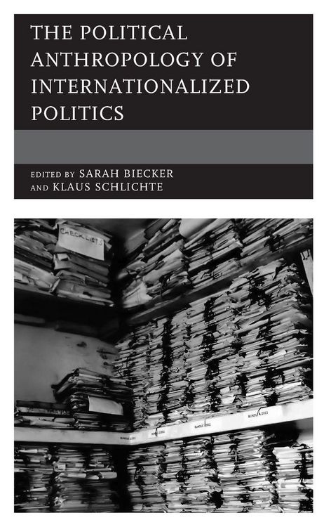 Produktbild: Political Anthropology of Internationalized Politics
