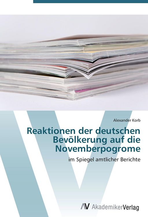 Produktbild: Reaktionen der deutschen Bev&ouml;lkerung auf die Novemberpogrome