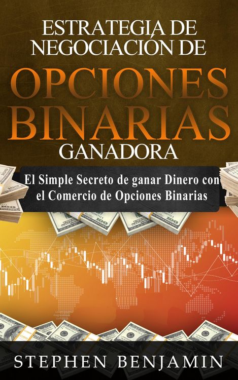 Produktbild: Estrategia De Negociaci&oacute;n De Opciones Binarias Ganadora