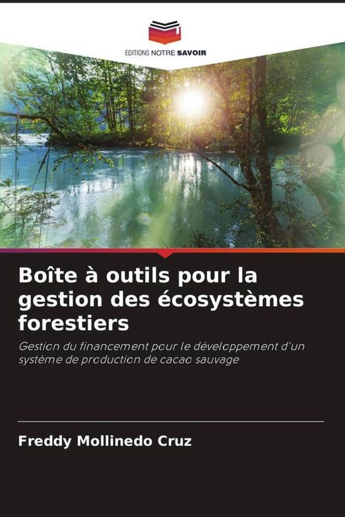 Produktbild: Bo&icirc;te &agrave; outils pour la gestion des &eacute;cosyst&egrave;mes forestiers