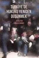 Produktbild: T&uuml;rkiyede Hukuku Yeniden D&uuml;s&uuml;nmek