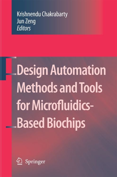 Produktbild: Design Automation Methods and Tools for Microfluidics-Based Biochips