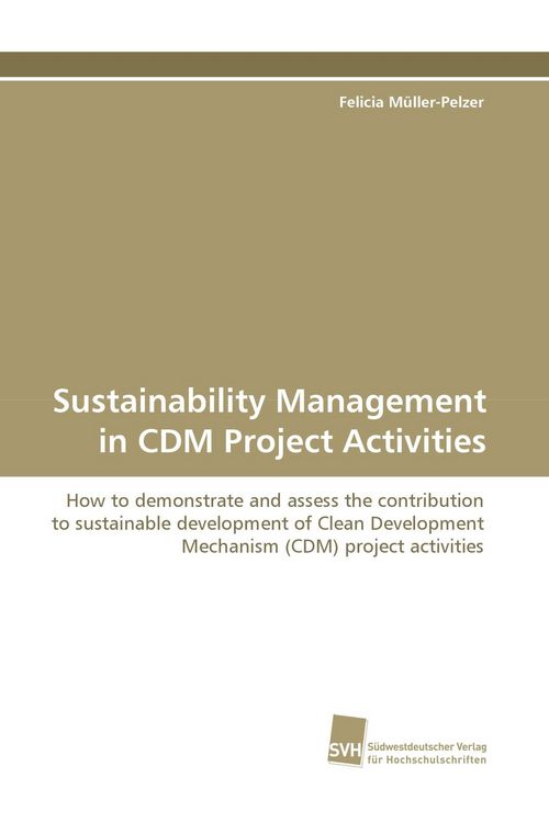 Produktbild: Sustainability Management in CDM Project Activities