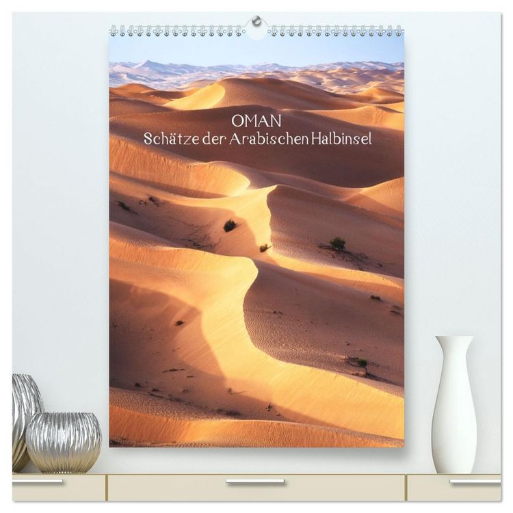 Produktbild: Oman - Sch&auml;tze der Arabischen Halbinsel (hochwertiger Premium Wandkalender 2026 DIN A2 hoch), Kunstdruck in Hochglanz