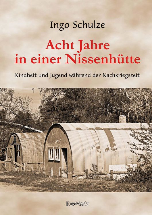 Produktbild: Acht Jahre in einer Nissenh&uuml;tte