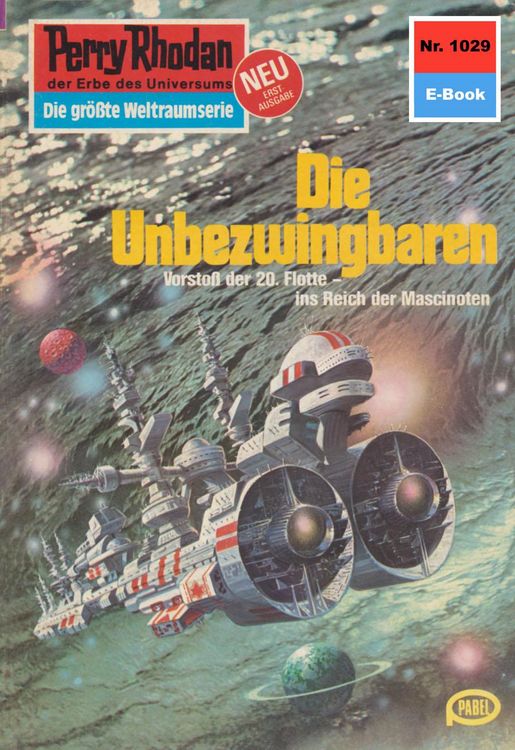 Produktbild: Perry Rhodan 1029: Die Unbezwingbaren