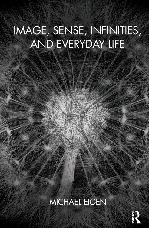 Produktbild: Image, Sense, Infinities, and Everyday Life